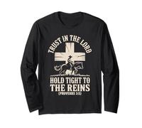 Trust in The Lord Hold Tight to The Reins Christian Cowboy Long Sleeve T-Shirt