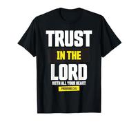 Trust in The Lord Proverbs 3:5 Bible Verse Christian Faith T-Shirt