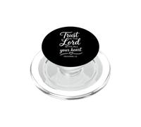 Trust In The Lord Proverbs 3:5 Bible Verse Scripture Faith PopSockets PopGrip for MagSafe