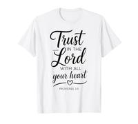 Trust in The Lord Proverbs 3:5 Bible Verse Scripture Faith T-Shirt