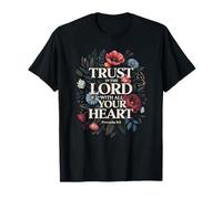 Trust in The Lord Proverbs 3:5 Bible Verse T-Shirt