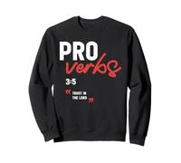Trust in the Lord Proverbs 3:5 Christian Bible Verse Faith Sweatshirt