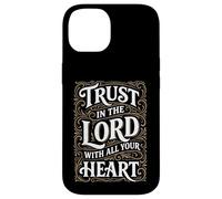 Trust in the Lord Proverbs Bible Verse for Christian Man Case for iPhone 14