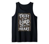 Trust in The Lord Proverbs Bible Verse for Christian Man Tank Top
