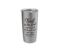 Trust in The Lord Psalm 37:3 Bible Verse Scripture Faith God Stainless Steel Insulated Tumbler