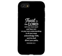 Trust In The Lord Scripture Bible Verse Proverbs 3:5 6 Pray Case for iPhone SE (2020) / 7/8