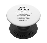 Trust In The Lord Scripture Bible Verse Proverbs 3:5 6 Pray PopSockets Adhesive PopGrip