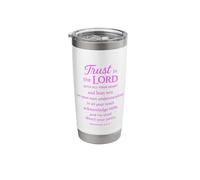 Trust in The Lord Scripture Bible Verse Proverbs 3:5 6 Pray Stainless Steel Insulated Tumbler