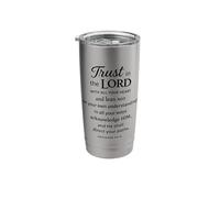 Trust in The Lord Scripture Bible Verse Proverbs 3:5 6 Pray Stainless Steel Insulated Tumbler
