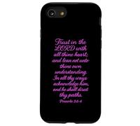 Trust In The Lord Scripture Bible Verse Proverbs 3:5 Praying Case for iPhone SE (2020) / 7/8