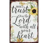 Trust In The Lord Sunflowers Proverbs Bible Quotes Tin Sign Home Wall Decor Retro Personalized Bar Cafe Decor Vintage Plaque Metal Tin 16x12 Inch Poster For Bar Music Club Man Cave Room Wall Decor