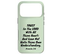 Trust In The LORD With All Thine Heart Proverbs 3:5 Verse Case for iPhone 17 Pro