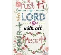 Trust in the Lord with all your heart: Christian Kid Journal Note Book Lined (6" x 9"), Christian Art Gifts Blank Lined book 132 pages Vol 15: ... Bible Study Lined Journal Gift Series)