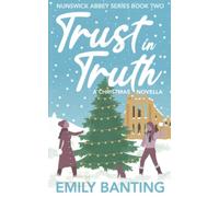 Trust in Truth (The Nunswick Abbey Series Book 2): A Sapphic Christmas Novella