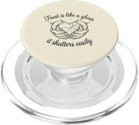 Trust is Like A Glass Broken Heart Emotional Relationship PopSockets PopGrip for MagSafe