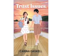 Trust Issues: A Tropical Summer Romance Novella (Invincible Summer)