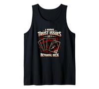 Trust Issues Betrayal Deck Card Game Funny Gamer Tank Top