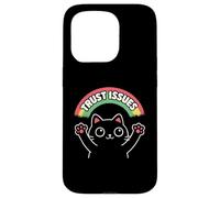 Trust Issues- Funny Design For All Who are weary Of people Case for iPhone 15 Pro