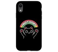 Trust Issues- Funny Design For All Who are weary Of people Case for iPhone XR