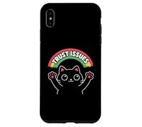 Trust Issues- Funny Design For All Who are weary Of people Case for iPhone XS Max