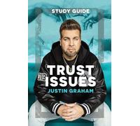 Trust Issues Study Guide