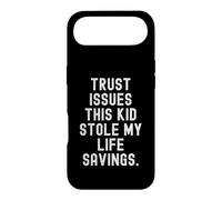 Trust Issues This Kid Stole My Life Savings Funny Case for iPhone Air
