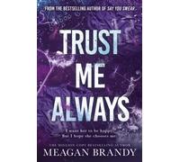 Trust Me Always by Meagan Brandy (Paperback Book)