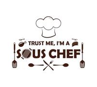Trust me i am a Sous Chef Lettering Stickers 49.4x66cm Do not Damage The Wall Surface Coffee