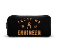 Trust Me I Am Engineer Funny Pen Case Pencil Large Pouch Stationery Bag Makeup Cosmetic Organizer for Men Women