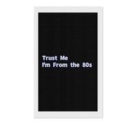 Trust Me I Am from The 80s Funny Diamond Art Kits 12"x20"