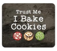Trust Me I Bake Cookies Baking Baker Biscuits Mouse Mat Pad 24cm x 19cm