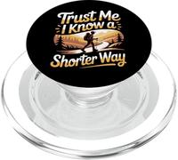 Trust Me I Know A Shorter Way Hiker Trail Vibes - PopSockets PopGrip for MagSafe