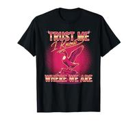 Trust Me I Know Where We are Rock Climbing T-Shirt