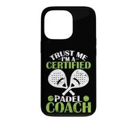 Trust me I´m a Certified Padel Coach Case for iPhone 13 Pro