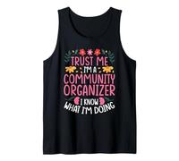 Trust ME I’M A Community Organizer Tank Top