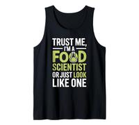Trust Me I’m A Molecular Gastronomy Food Scientist Tank Top