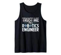Trust Me I’m A Robotics Engineer Funny Coding Builder Tank Top