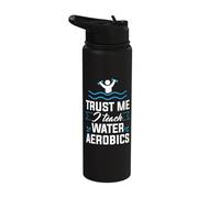 Trust Me I Teach Water Aerobics Aqua Aerobics Instructor App Stainless Steel Insulated Water Bottle