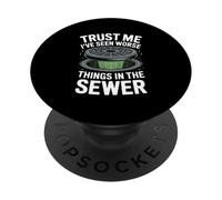 Trust Me I’ve Seen Worse Things Funny Wastewater Operator PopSockets Adhesive PopGrip
