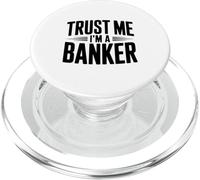 Trust Me I'm a Banker Funny Finance Humor PopSockets PopGrip for MagSafe