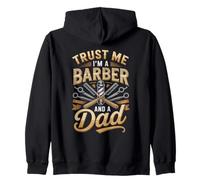 Trust Me I'm A Barber And A Dad Fathers Day Zip Hoodie