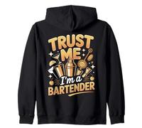 Trust Me I'm A Bartender Bartenders Zip Hoodie