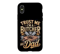 Trust Me I'm A Butcher And A Dad Fathers Day Case for iPhone X/XS