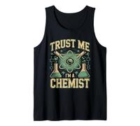 Trust Me I'm A Chemist Funny Science Chemistry Tank Top