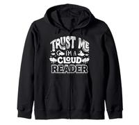 Trust Me Im A Cloud Reader Weather Forecaster Weatherman Zip Hoodie
