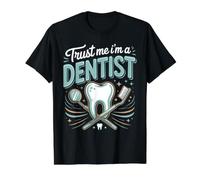 Trust Me I'm a Dentist Dentistry Dental Care Value Graphic T-Shirt, Men, Black, M