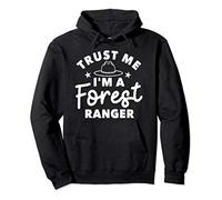 Trust Me I'm A Forest Ranger | Wildlife Preservation Support Pullover Hoodie