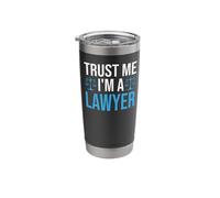 Trust Me I'm A Lawyer Stainless Steel Insulated Tumbler
