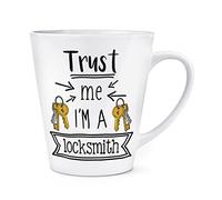 Trust Me I'm A Locksmith 12oz Latte Mug Cup