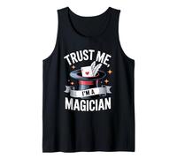 Trust Me I'm A Magician Magic Hat Wizard Magic Performer Tank Top